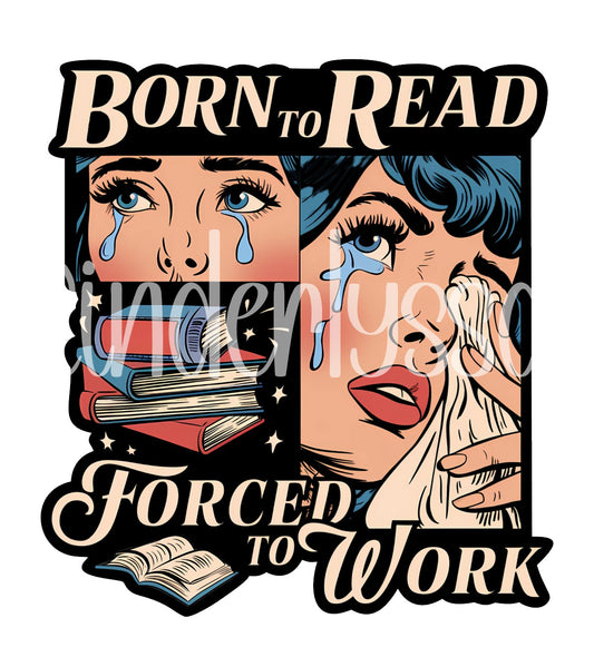 Born To Read Forced To Work Cardstock Silicone Mold, Aroma Bead Molds, Car Freshener Mold, Premium Cardstock Images