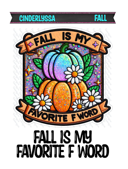 Fall Is My Favorite F Word: Pumpkins Silicone Mold, Aroma Bead Molds, Car Freshener Mold, Premium Cardstock Images