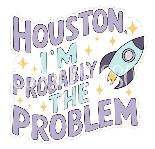 Houston, I'm Probably The Problem Cardstock Silicone Mold, Aroma Bead Molds, Car Freshener Mold, Premium Cardstock Images