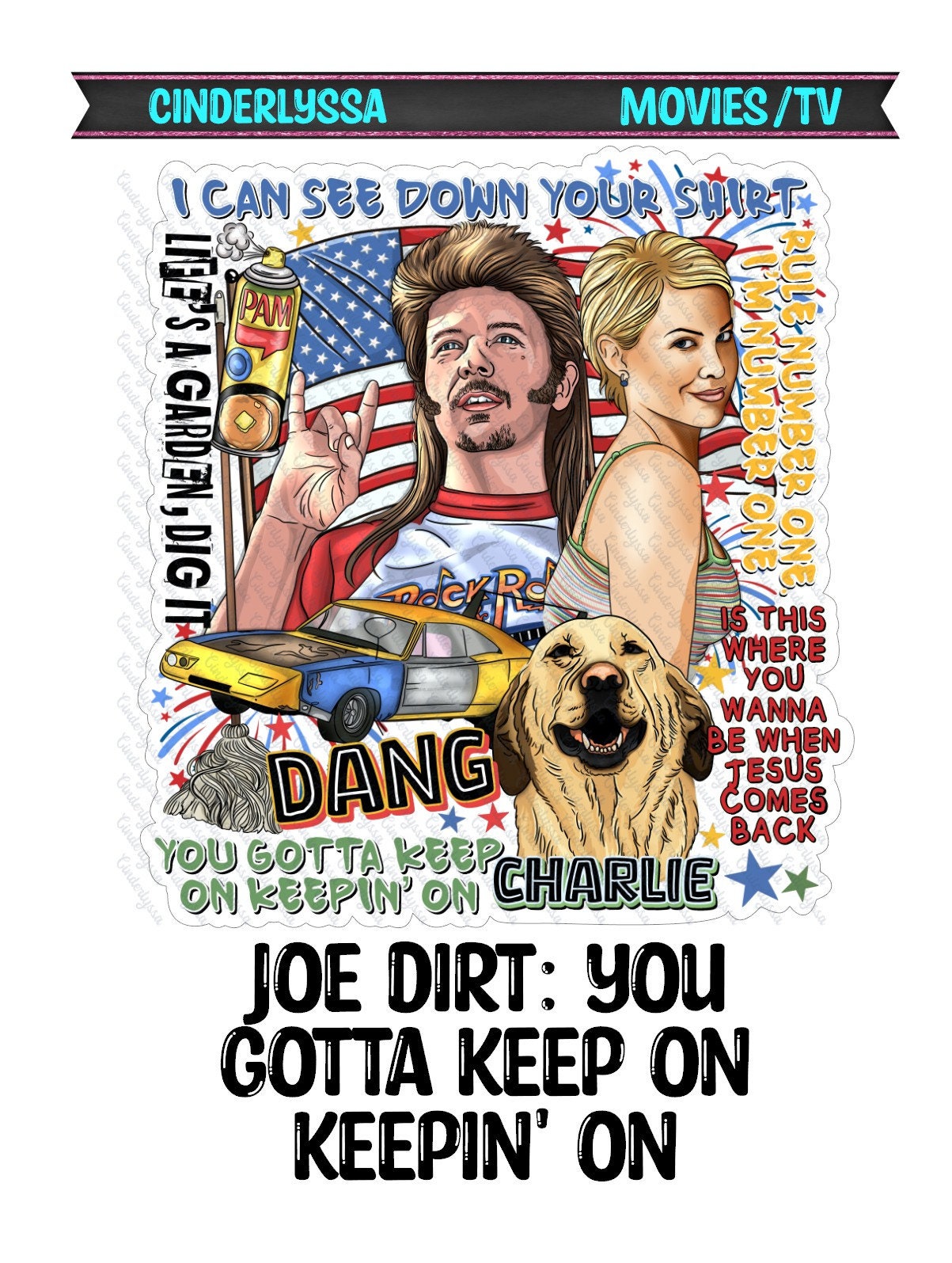 Joe Dirt: You Gotta Keep On Keepin' On - Movie Inspired Silicone Mold, Aroma Bead Molds, Car Freshener Mold, Premium Cardstock Images