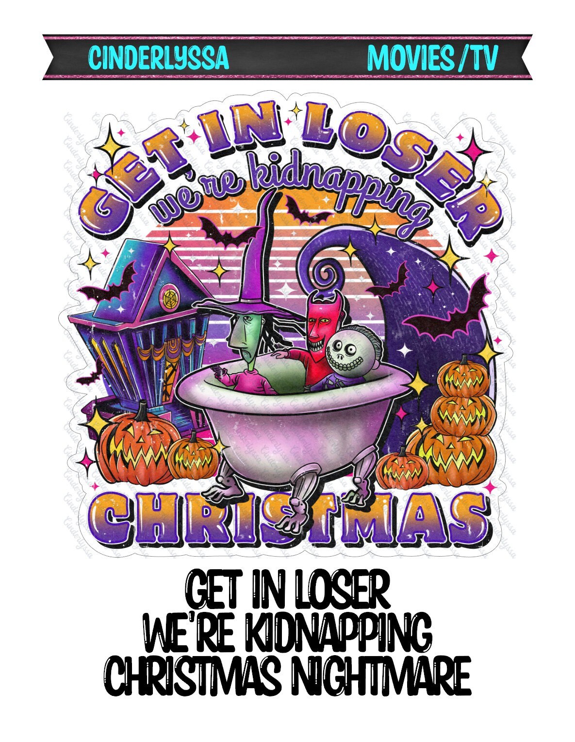 Get in Loser: We're Kidnapping Christmas Nightmare - Movie Silicone Mold, Aroma Bead Molds, Car Freshener Mold, Premium Cardstock Images