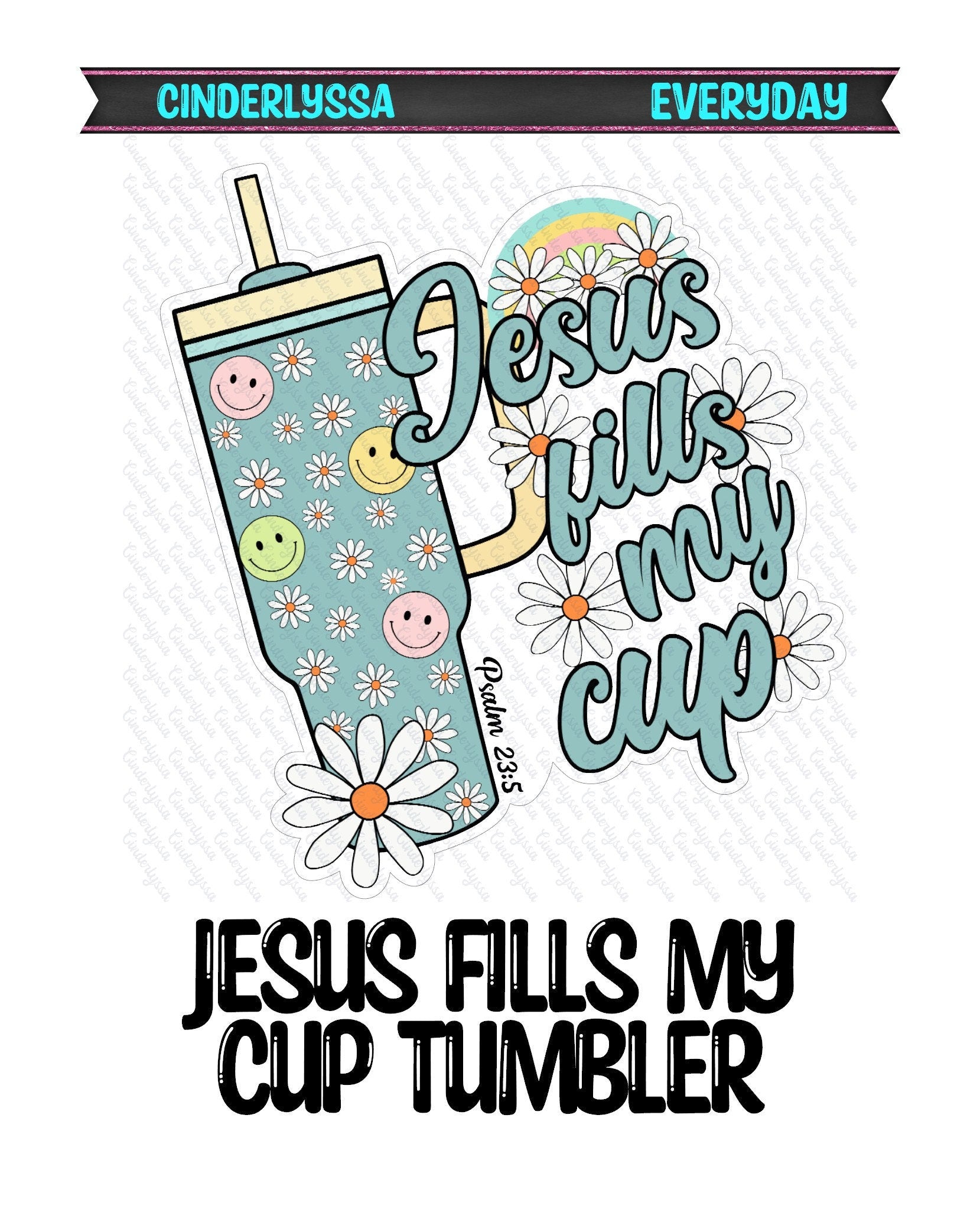 Jesus Fills my Cup Tumbler Silicone Mold, Aroma Bead Molds,Car Freshener Mold, Premium Cardstock Images